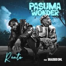 Download Rento – Pasuma Wonder Ft. BhadBoi OML | Latest Naija Street Vibe 2025