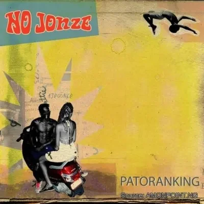 Patoranking – No Jonze | Latest Nigerian Afrobeat 2025 Patoranking – No Jonze | Latest Nigerian Afrobeat 2025
