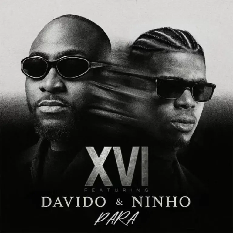 XVI – Para Ft. Davido & Ninho MP3 Download