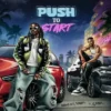 Aguero Banks – Push 2 Start ft. Chike (MP3 Download)