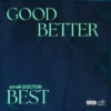 Small Doctor – Good Better Best (MP3 Download)