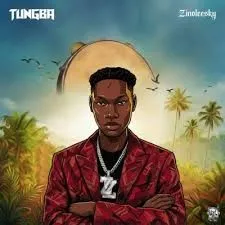 zinoleesky – tungba