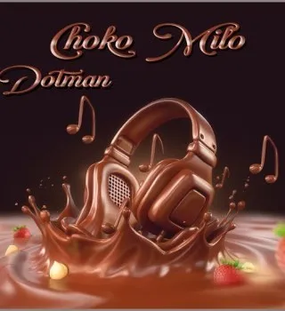 Dotman Choko Milo MP3 Download