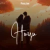 Phany Love Huyu MP3 Download